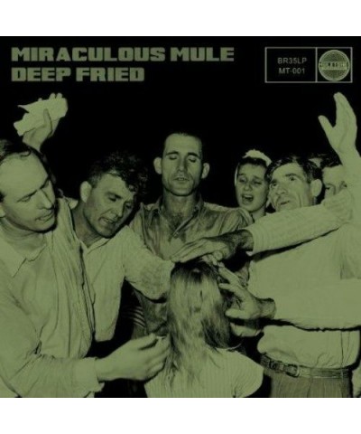 Miraculous Mule Deep Fried Vinyl Record $8.00 Vinyl